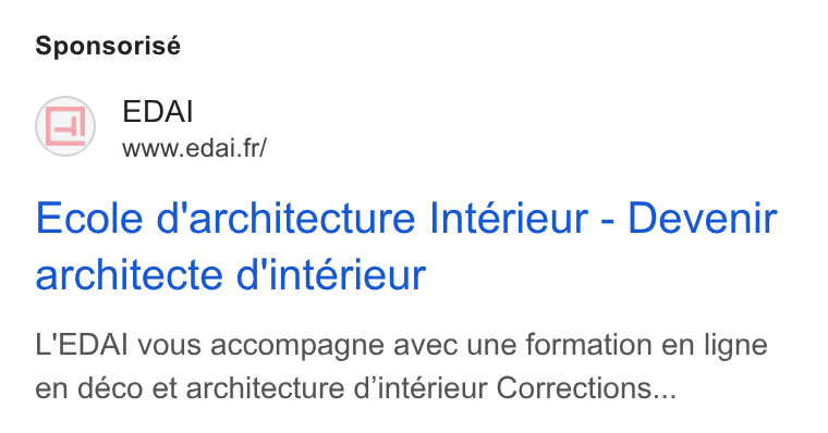 YouCanBookMe ad on Google Ads: Sponsorisé Ecole d'architecture Intérieur - Devenir architecte d'intérieur L'EDAI vous accompagne avec une formation en ligne en déco et architecture d’intérieur Corrections...