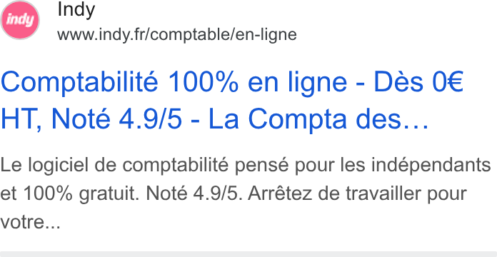 Indy ad on Google Ads: Comptabilite 100% en ligne - Des 0€ HT, Note 4.9/5 - La Compta des... Le logiciel de comptabilité pensé pour les indépendants et 100% gratuit. Noté 4.9/5. Arrétez de travailler pour votre...