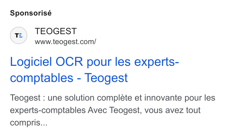 Teogest ad on Google Ads: Sponsorisé Logiciel OCR pour les experts- comptables - Teogest Teogest : une solution complete et innovante pour les experts-comptables Avec Teogest, vous avez tout compris...