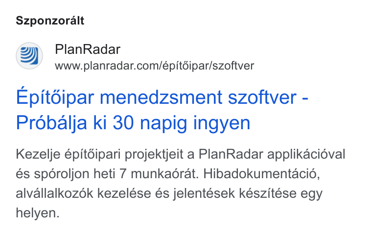 PlanRadar ad on Google Ads: Szponzoralt Epitéipar menedzsment szoftver - Probalja ki 30 napig ingyen Kezelje épitdéipari projektjeit a Plan Radar applikacidéval €s sporoljon heti 7 munkadrat. Hibadokumentacio, alvallalkozok kezelése és jelentések készitése egy helyen.