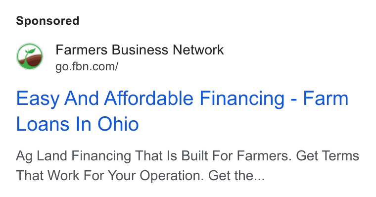 Farmer's Business Network ad on Google Ads: Easy And Affordable Financing - Farm Loans In Ohio Ag Land Financing That Is Built For Farmers. Get Terms That Work For Your Operation. Get the...