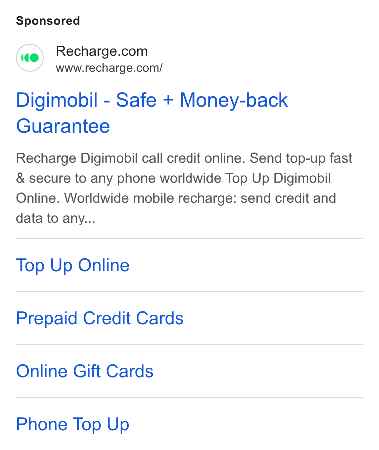 Recharge ad on Google Ads: www.recharge.com/ Digimobil - Safe + Money-back Guarantee Recharge Digimobil call credit online. Send top-up fast & secure to any phone worldwide Top Up Digimobil Online. Worldwide mobile recharge: send credit and data to any... Top Up Online Prepaid Credit Cards Online Gift Cards Phone Top Up