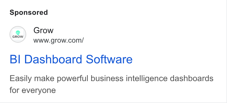 Grow.com ad on Google Ads: Grow Bl Dashboard Software Easily make powerful business intelligence dashboards for everyone