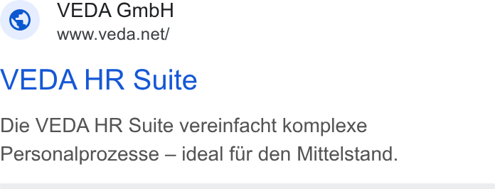 VEDA ad on Google Ads: VEDA HR Suite Die VEDA HR Suite vereinfacht komplexe Personalprozesse — ideal fur den Mittelstand.