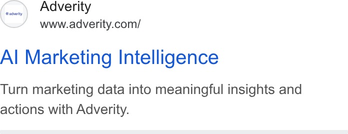 Adverity ad on Google Ads: Al Marketing Intelligence Turn marketing data into meaningful insights and actions with Adverity.