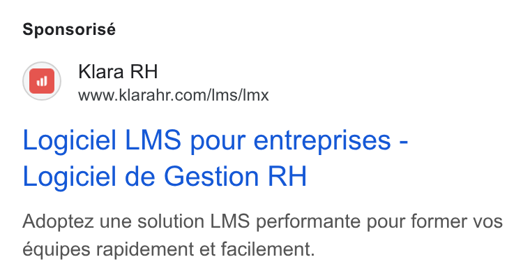 Klara ad on Google Ads: Sponsorisé Logiciel LMS pour entreprises - Logiciel de Gestion RH Adoptez une solution LMS performante pour former vos équipes rapidement et facilement.