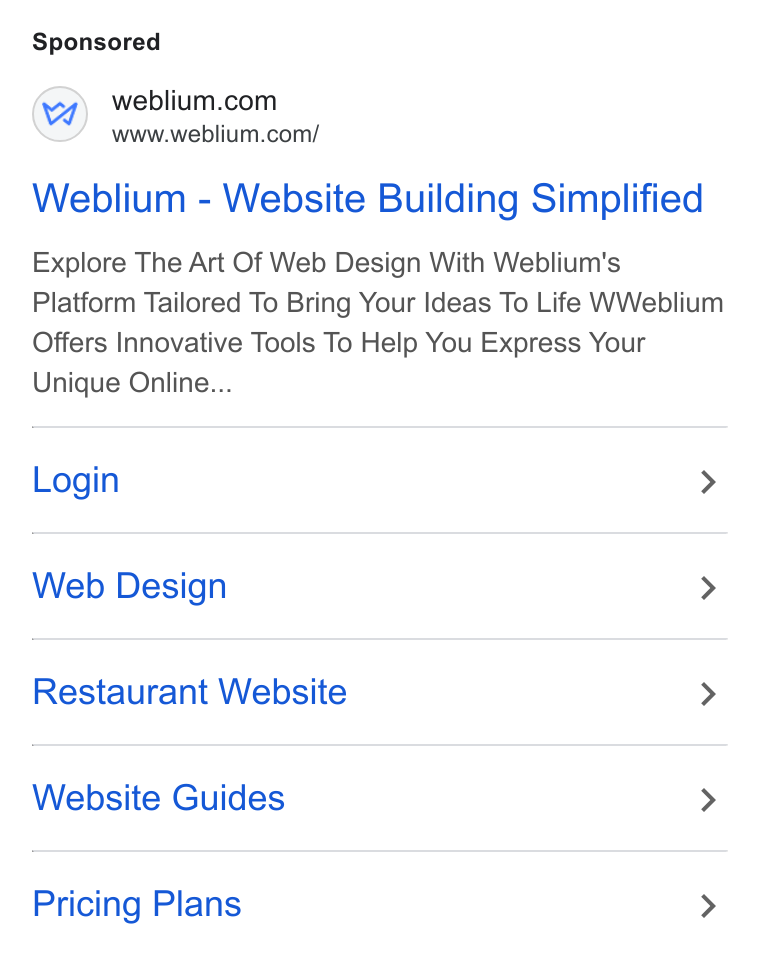 Weblium ad on Google Ads: www.weblium.com/ Weblium - Website Building Simplified Explore The Art Of Web Design With Weblium's Platform Tailored To Bring Your Ideas To Life WWeblium Offers Innovative Tools To Help You Express Your Unique Online... Login > Web Design > Restaurant Website > Website Guides > Pricing Plans >