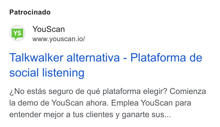 YouScan ad on Google Ads: Patrocinado (vs) You Scan www.youscan.io/ Talkwalker alternativa - Plataforma de social listening No estas seguro de qué plataforma elegir? Comienza la demo de You Scan ahora. Emplea You Scan para entender mejor a tus clientes y ganarte sus...