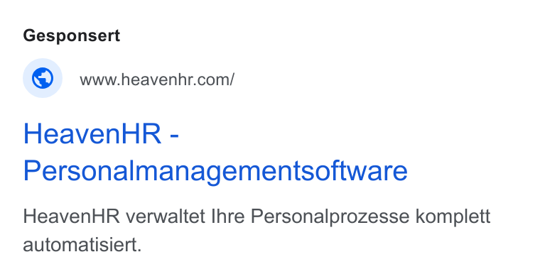 HeavenHR ad on Google Ads: Heavenk Rk - Personalmanagementsoftware Heaven HR verwaltet Ihre Personalprozesse komplett automatisiert.