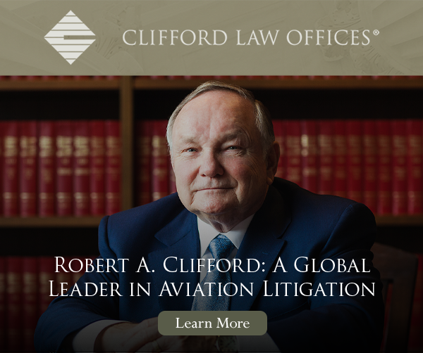 Robert A. Clifford: A Global Leader in aviation litigation. Pictured: Attorney Robert A. Clifford.