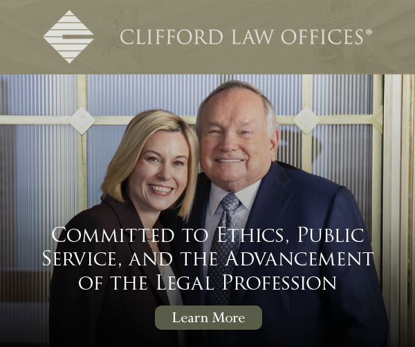 Clifford Law Offices, committed to ethics, public service, and the advancement of the legal profession. Pictured: Erin and Robert A. Clifford.