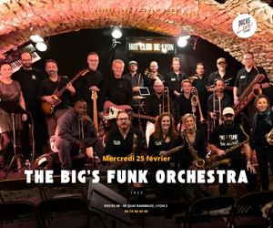 The Big's Funk Orchestra le 25 février au Docks 40