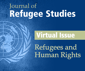 Read a Virtual Issue on the relationship between refugees and human rights, from the Journal of Refugee Studies.