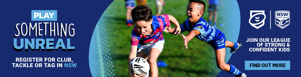 Play something unreal - Register for Club tackle or tag in NSW - FIND OUT MORE