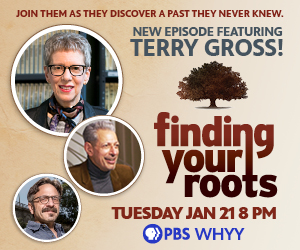 Finding Your Roots Terry Gross WHYY