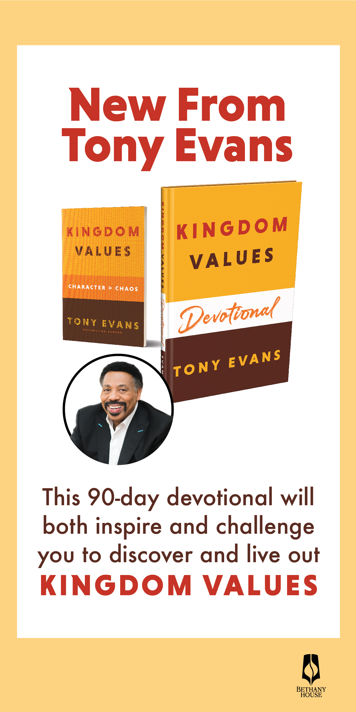 For Your Spiritual Benefit, Dr. Tony Evans Introduces A Companion Devotional to the Tony Evans’s Kingdom Values Book. This Book is About Having Character Over Chaos and Living Out God’s Kingdom Principles Day-by-Day.