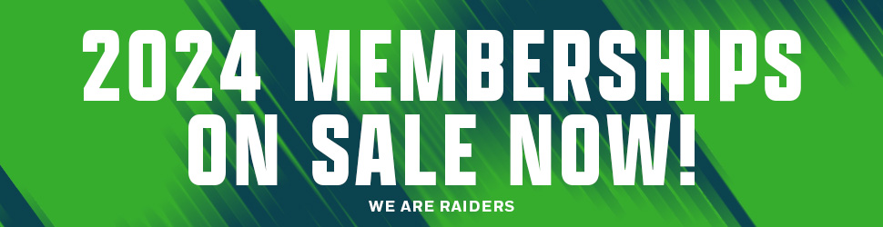 2024 Memberships on sale NOW- WE ARE RAIDERS