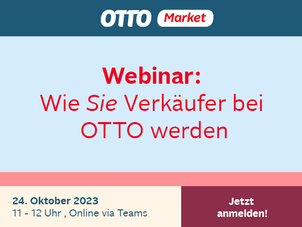 Webinar: Wie Sie Verkäufer bei OTTO werden