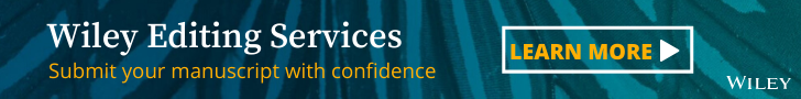 Wiley Editing Services - Submit your manuscript with confidence. Learn more