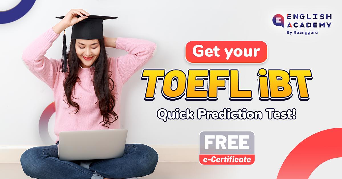 Dapatkan Score TOEFL iBT Yang Tinggi Dengan Bimbingan Guru Terbaik. Daftar Sekarang!