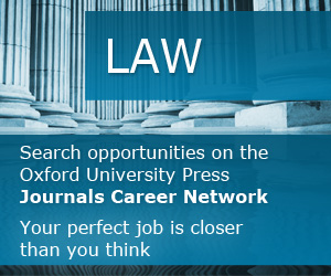 Law. Search opportunities on the Oxford University Press Journals Carrer Network. Your perfect job is closer than you think.