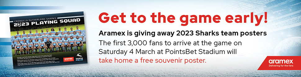 Get to the game early - Aramex is giving away 2023 Sharks team posters