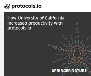 Advertisement from Springer Nature & protocols.io. How University of California increased productivity with protocols.io. Find out more in our case study. Click on the web banner to download now.