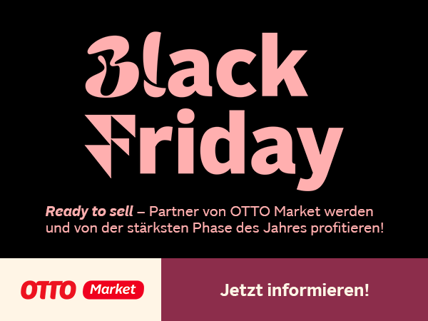 Ready to sell - Partner von OTTO Market werden und von der stärksten Phase des Jahres profitieren!